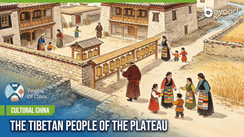 [Cultural China] The Tibetan People of the Plateau