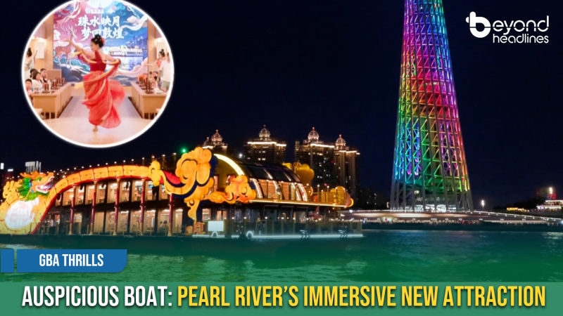 [GBA Thrills] Auspicious Boat: Pearl River's Immersive New Attraction