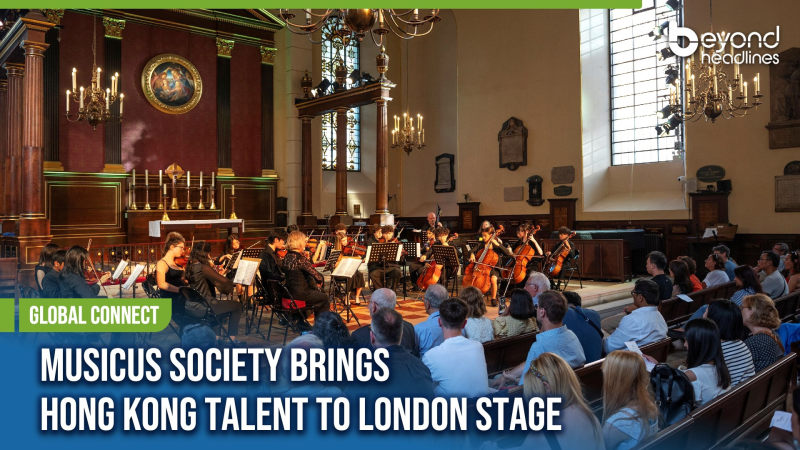 [Global Connect] Musicus Society Brings Hong Kong Talent to London Stage