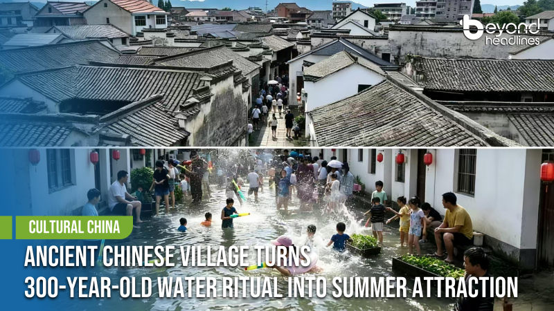 [Cultural China] Ancient Chinese Village Turns 300-Year-Old Water Ritual into Summer Attraction