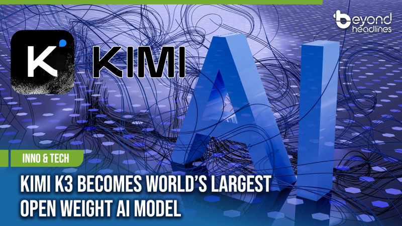 [Inno & Tech] Kimi K3 Becomes World’s Largest Open Weight AI Model