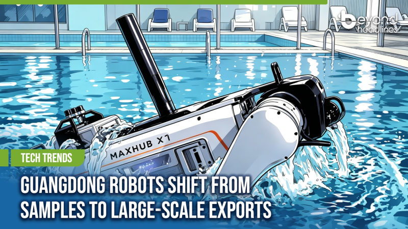 [Tech Trends] Guangdong Robots Shift From Samples to Large-Scale Exports