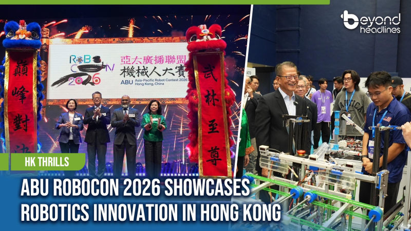 [HK Thrills] ABU Robocon 2026 Showcases Robotics Innovation in Hong Kong