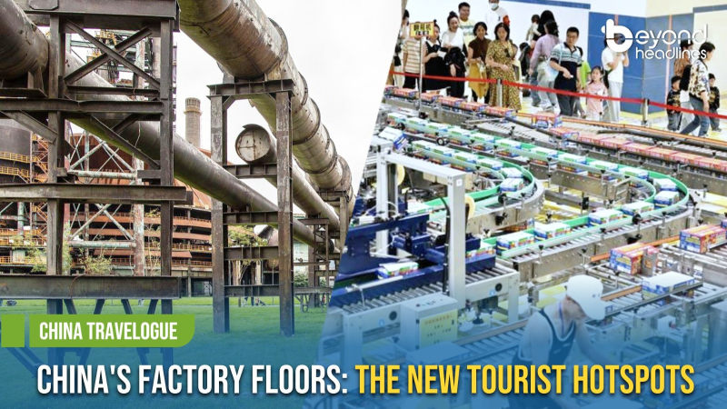[China Travelogue] China's Factory Floors: The New Tourist Hotspots