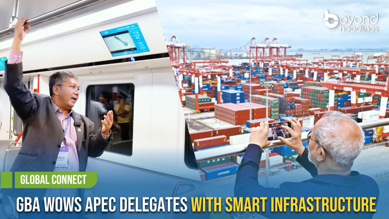 [Global Connect] GBA Wows APEC Delegates with Smart Infrastructure