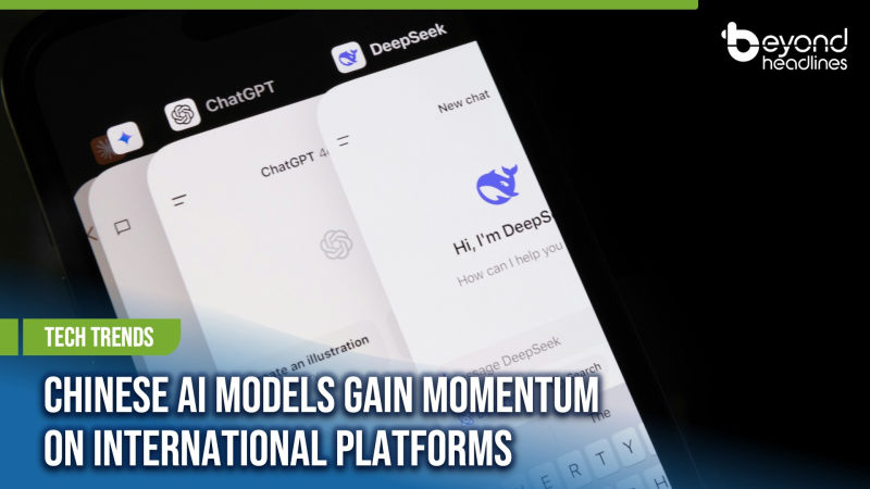 [Tech Trends] Chinese AI Models Gain Momentum on International Platforms