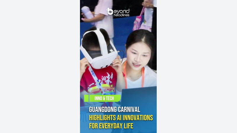 [Inno & Tech] Guangdong Carnival Highlights AI Innovations for Everyday Life
