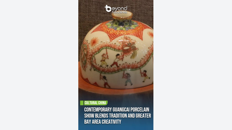 [Cultural China] Contemporary Guangcai Porcelain Show Blends Tradition and Greater Bay Area Creativity