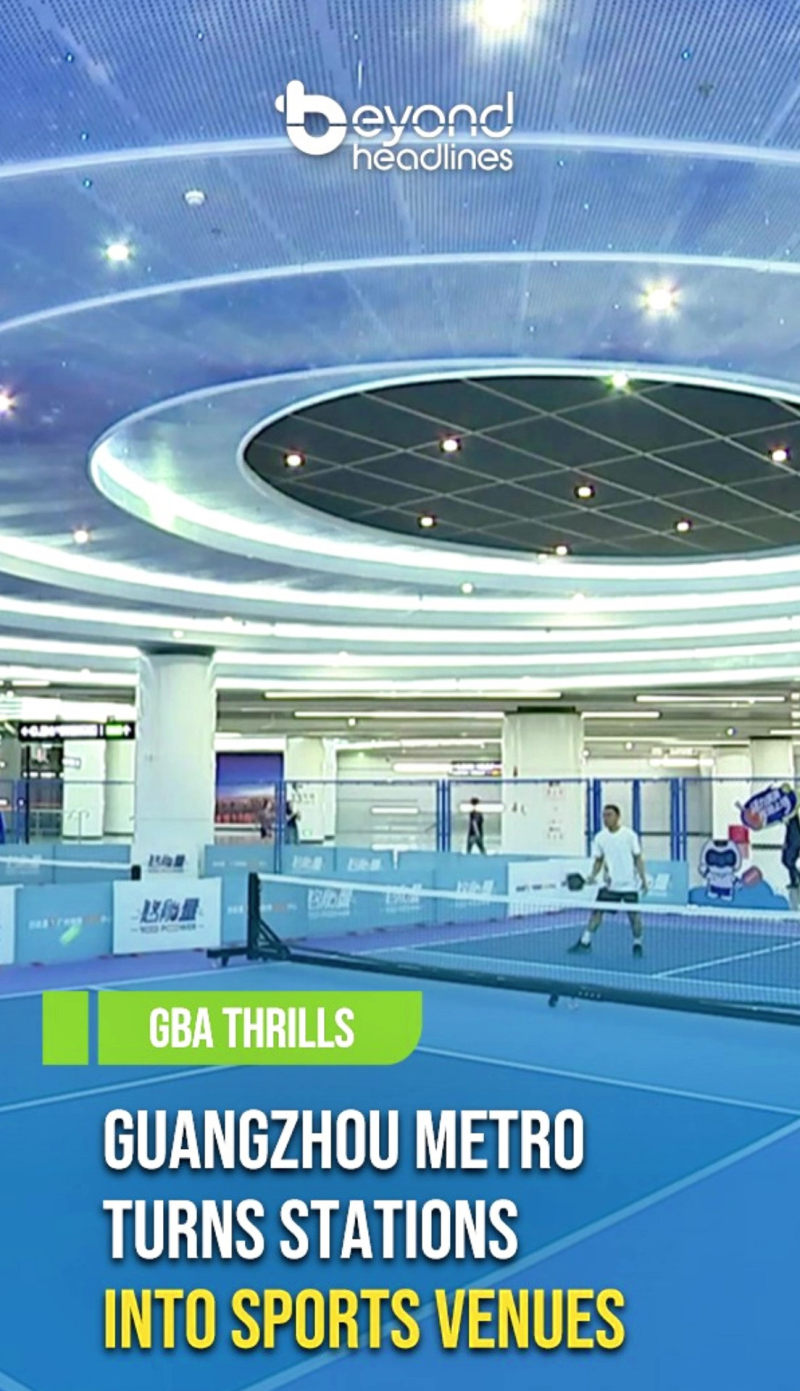 [GBA Thrills] Guangzhou Metro Turns Stations into Sports Venues