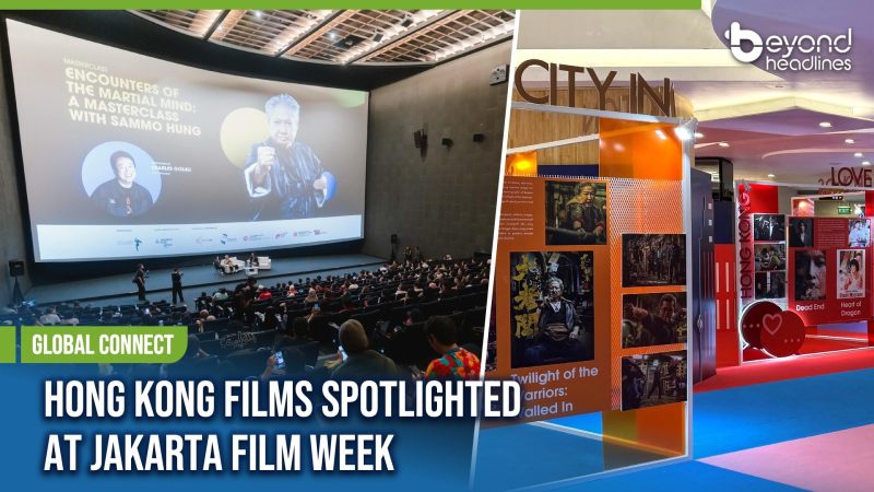 [Global Connect] Hong Kong Films Spotlighted at Jakarta Film Week